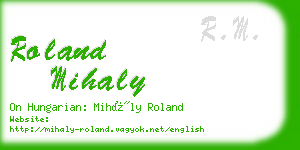 roland mihaly business card
